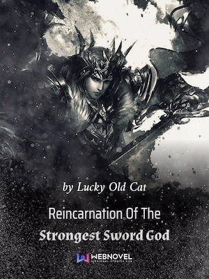 Portada de Reincarnation Of The Strongest Sword God