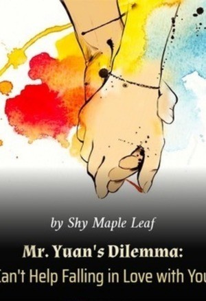 Portada de Mr. Yuan's Dilemma Can't Help Falling in Love with You