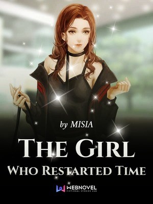 Portada de The Girl Who Restarted Time