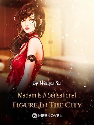 Portada de Madam Is A Sensational Figure In The City