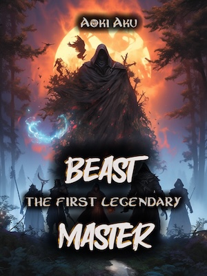 Portada de The First Legendary Beast Master