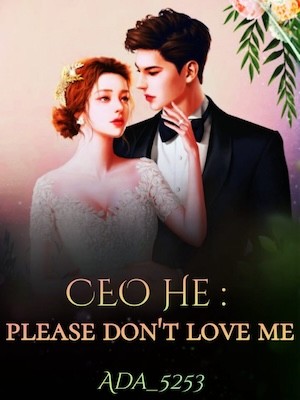 Portada de CEO He  Please Don't Love Me