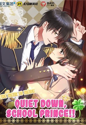 Portada de The Heir is Here Quiet Down, School Prince!