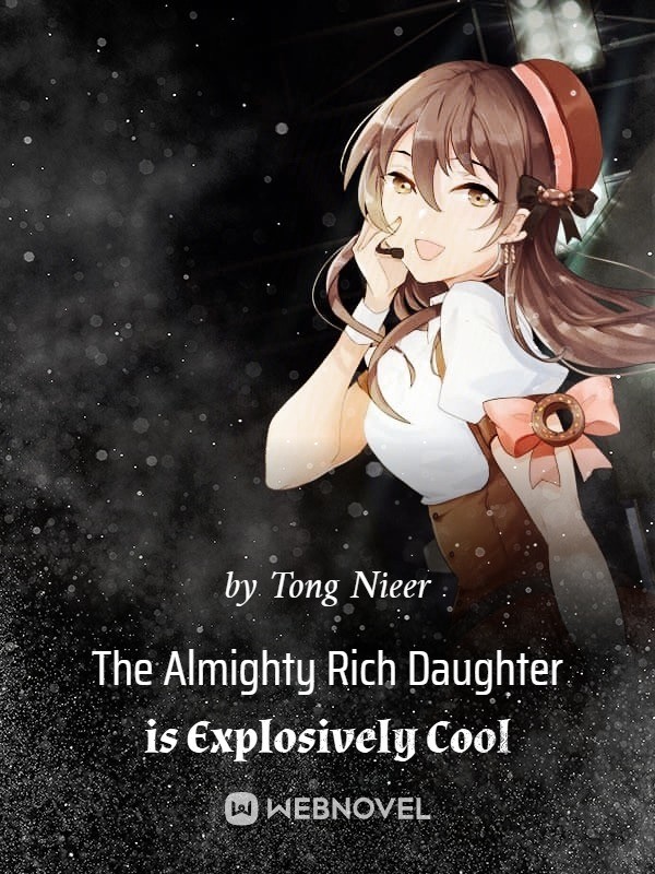 Portada de The Almighty Rich Daughter is Explosively Cool