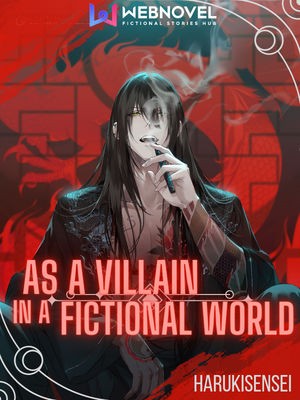 Portada de As a Villain in the Fictional World