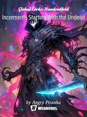Portada de Global Lords: Hundredfold Increments Starting With the Undead
