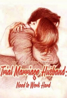 Portada de Trial Marriage Husband Need to Work Hard