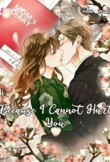 Portada de Because I Cannot Hurt You