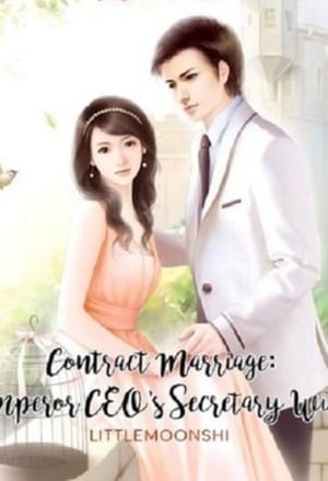 Portada de Contract Marriage Emperor CEO's Secretary Wife