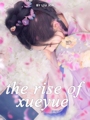 Portada de The Rise of Xueyue