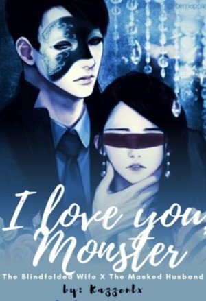 Portada de I Love You, Monster The Blindfolded Wife x The Masked Husband