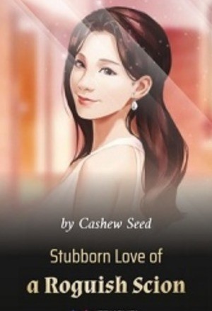 Portada de Stubborn Love of a Roguish Scion