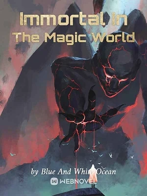 Portada de IMMORTAL IN THE MAGIC WORLD