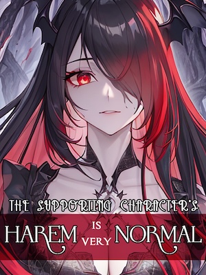 Portada de THE SUPPORTING CHARACTER'S HAREM IS VERY NORMAL