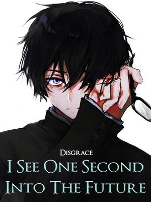 Portada de I See One Second Into The Future Loner In The Apocalypse