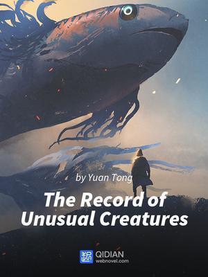 Portada de THE RECORD OF UNUSUAL CREATURES