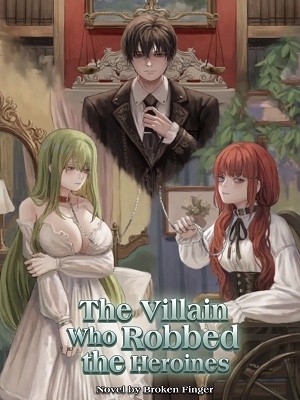 Portada de The Villain Who Robbed the Heroines